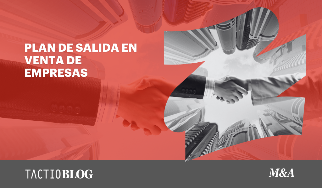 Consejos para preparar un plan de salida antes de vender tu empresa