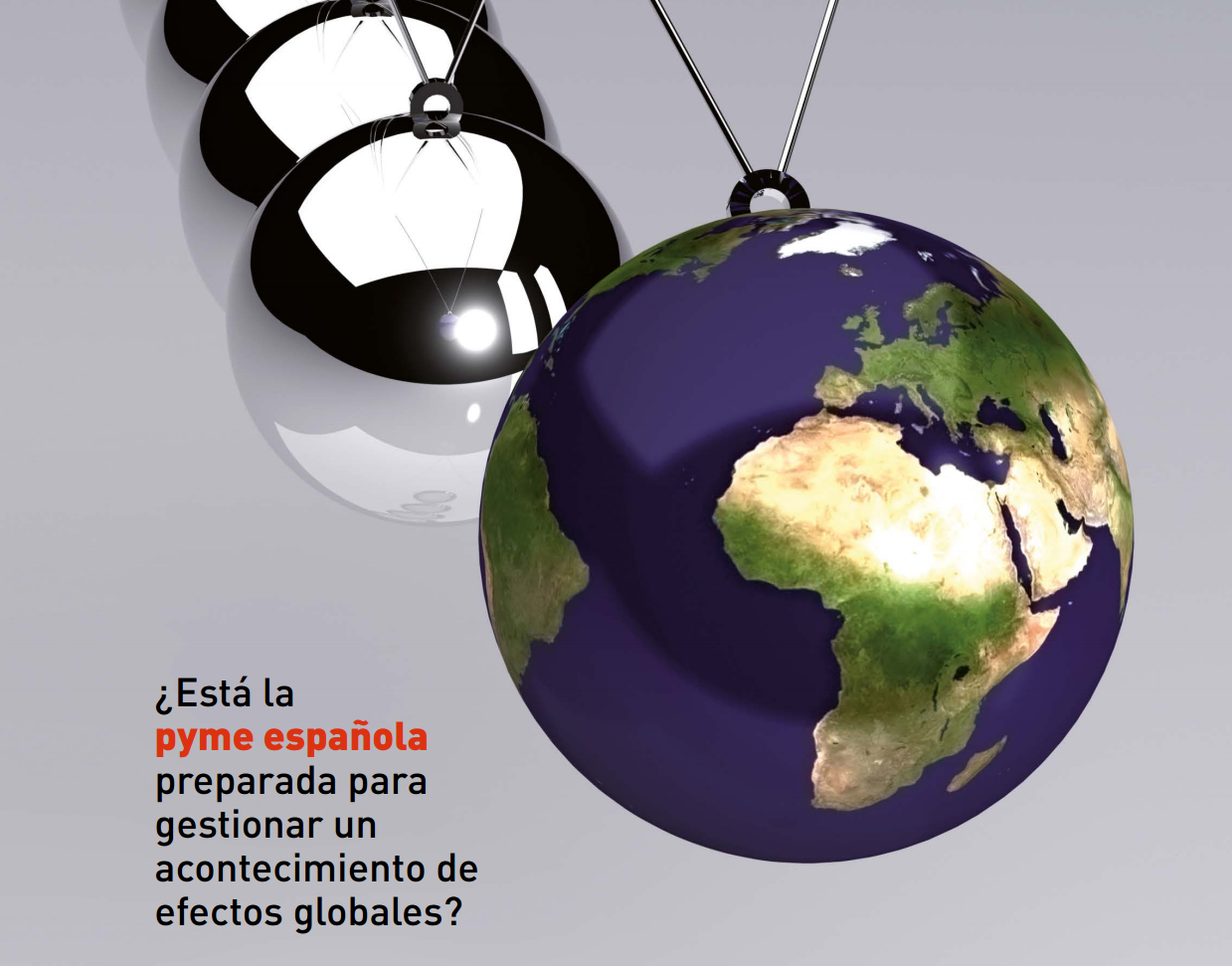 ¿Están las pymes preparadas para un impacto de efectos globales?