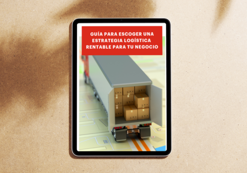Cómo escoger una estrategia de logística rentable para tu negocio